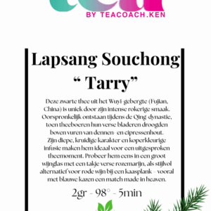 Lapsang Souchong "TARRY"